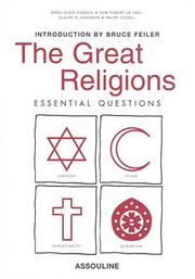 Cover of: The Great Religions by Marc-Alain Quaknin, Dom Robert Le Gall, Claude B. Levenson, Malek Chebel
