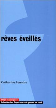 Rêves éveillés by Catherine Lemaire