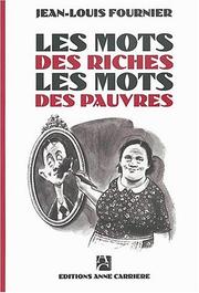 Cover of: Les mots des riches, les mots des pauvres