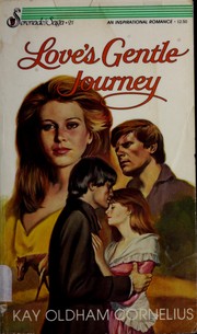 Cover of: Love's Gentle Journey (Serenade/Saga No 21)