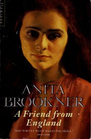 Cover of: A friend from England by Anita Brookner