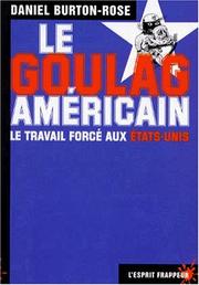 Cover of: Le goulag américain