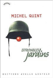 Cover of: Effroyables jardins by Michel Quint, Michel Quint