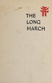 Cover of: The long march.: Tr. by Austryn Wainhouse.