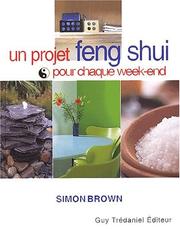 Cover of: Un projet feng shui pour chaque week-end