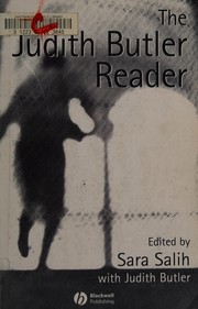 Cover of: JUDITH BUTLER READER; ED. BY SARA SALIH. by Judith Butler