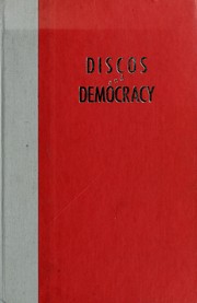 Cover of: Discos and democracy by Orville Schell