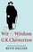 Cover of: The wit and wisdom of G.K. Chesterton