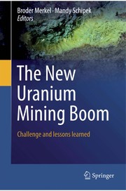 Cover of: The new uranium mining boom by Broder Merkel, Mandy Schipek
