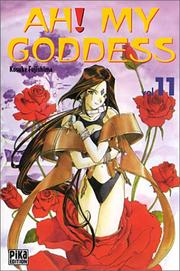 Cover of: Ah ! My Goddess, tome 11 by Kosuke Fujishima