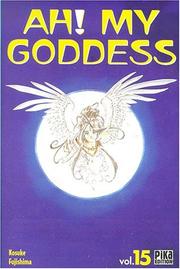 Cover of: Ah ! My Goddess, tome 15