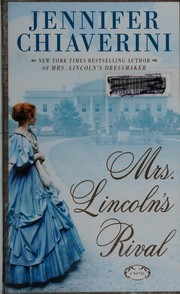 Cover of: Mrs. Lincoln's rival: a novel