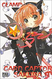 Cover of: Card Captor Sakura, tome 11 by Clamp
