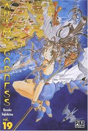 Cover of: Ah ! My Goddess, tome 19 by Kosuke Fujishima