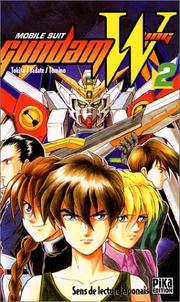 Cover of: Mobile Suit Gundam Wing, tome 2