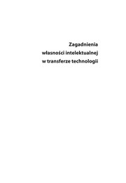 Cover of: Zagadnienia w¿asnos ci intelektualnej w transferze technologii by Dariusz Micha¿ Trzmielak