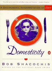 Cover of: Domesticity by Bob Shacochis