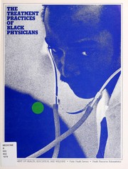 Cover of: The treatment practices of Black physicians by Koba Associates.