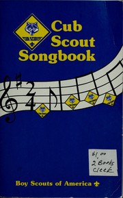 Cover of: CUB SCOUT SONGBOOK by Boy Scouts of America.