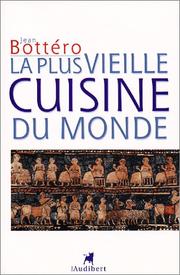 Cover of: La Plus Vieille Cuisine du monde