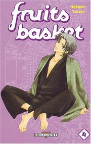 Cover of: Fruits Basket, Tome 4 (French Edition) by 高屋 奈月