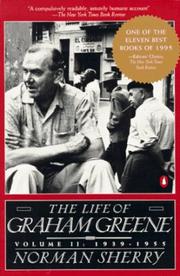 Cover of: The Life of Graham Greene: Volume II: 1939-1955 (Vol 2)