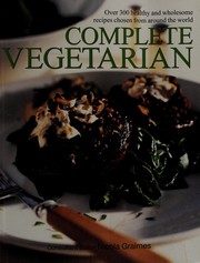 Cover of: Complete Vegetarian by Nicola Graimes