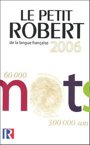 Cover of: Le Nouveau Petit Robert: Dictionnaire Alphabetique et Analogique De La Langue Francaise