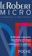 Cover of: Le Robert Micro Poche Dictionnaire de la Langue Francaise by Robert