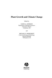 Cover of: Plant growth and climate change by edited by James I.L. Morison and Michael D. Morecroft.
