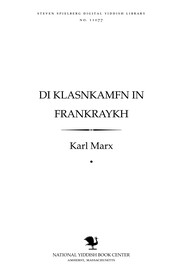 Cover of: Di ḳlasnḳamfn in Franḳraykh by Karl Marx