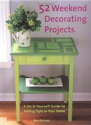 Cover of: 52 Weekend Decorating Projects | Editors of Woman