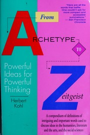 Cover of: From archetype to zeitgeist by Herbert R. Kohl