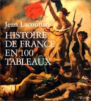 Cover of: Histoire de France en 100 tableaux