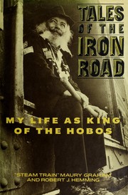 Cover of: Tales of the iron road by Maury Graham
