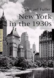 Cover of: New York in the 1930s (Pocket Archives Series) by Samuel Fuller
