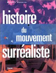 Cover of: Histoire du mouvement surréaliste by Gérard Durozoi, Gérard Durozoi