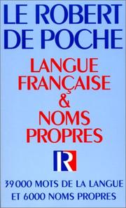 Robert French Dictionary (Robert de Poche Dictionnaire de Langue Française) by Robert Staff