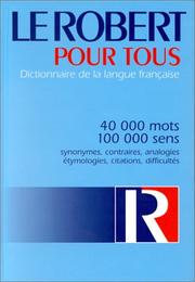 Cover of: Le Robert Pour Tous by Le Robert