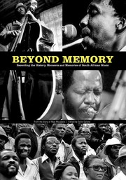 Cover of: Beyond memory by Max Mojapelo