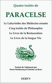 Cover of: Quatre traités de Paracelse
