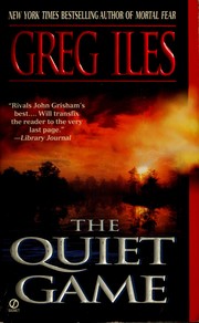 Cover of: The quiet game by Greg Iles