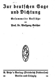 Cover of: Zur deutschen Sage und Dichtung: gesammelte Aufsätze