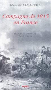 Cover of: Campagne de 1815 en France