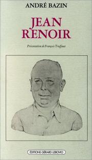Cover of: Jean Renoir by André Bazin, Renoir, Jean, Francois Truffaut