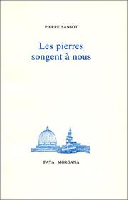 Cover of: Les pierres songent à nous