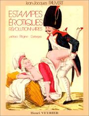 Cover of: Estampes érotiques révolutionnaires by Jean-Jacques Pauvert