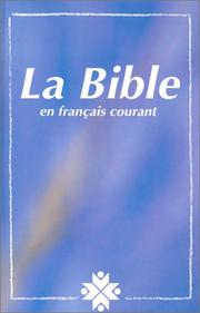 Cover of: LA Bible: Ancien Et Nouveau Testament