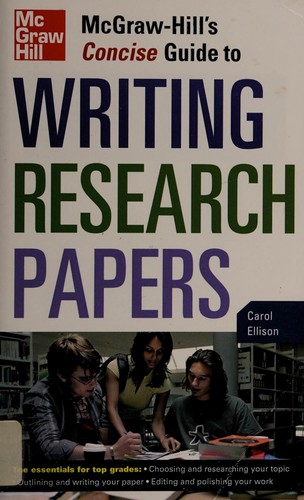 McGraw-Hill's concise guide to writing research papers by Carol Ellison