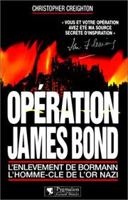 Cover of: Opération James Bond by Christopher Creighton